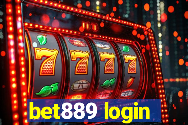 bet889 login